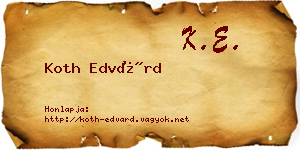 Koth Edvárd névjegykártya
